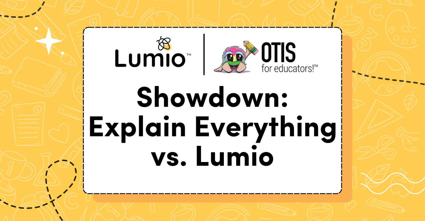 Graphic promoting a comparison between Explain Everything and Lumio, presented by OTIS for educators.